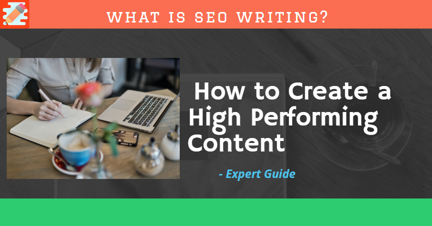 How to Create a High Performing Content