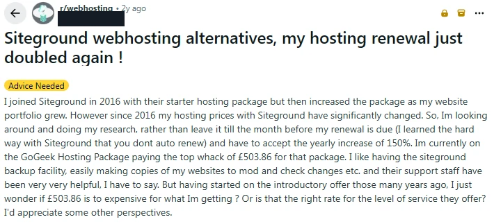 r/webhosting post: a SiteGround GoGeek customer pays £503.86 a year after a yearly renewal increase of 150%