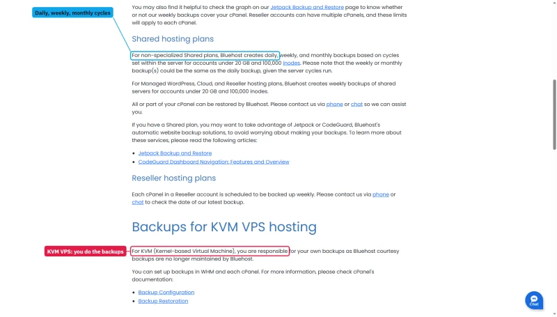Bluehost backup article: daily, weekly and monthly backups on shared plans under 20 GB; KVM VPS owners do their own