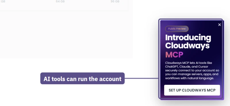 Cloudways MCP preview popup: AI tools like ChatGPT, Claude and Cursor can connect to the account and manage servers