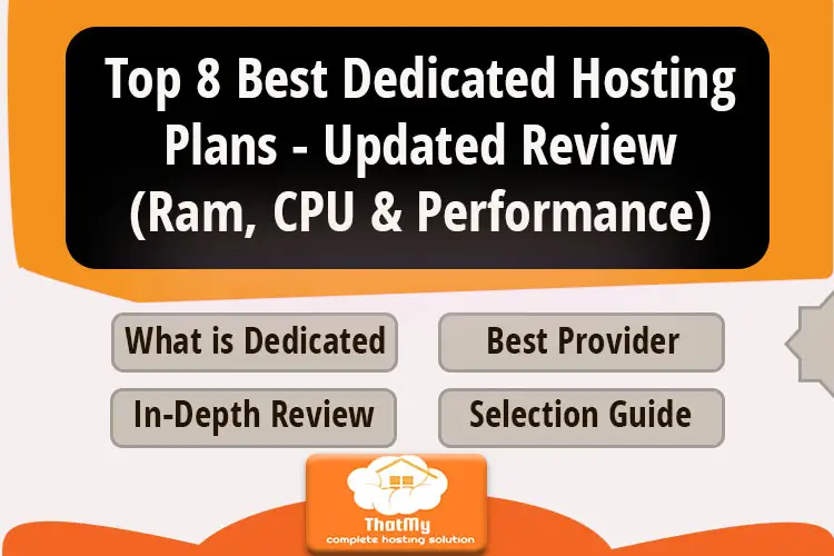 Best Dedicated Hosting Plans (Ram, CPU & Performance)