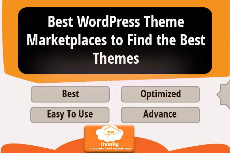 Best  WordPress Theme Marketplaces to Find the Best Themes