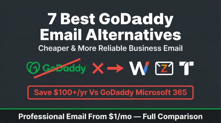 Best GoDaddy Email Alternatives in 2026 (Compared)