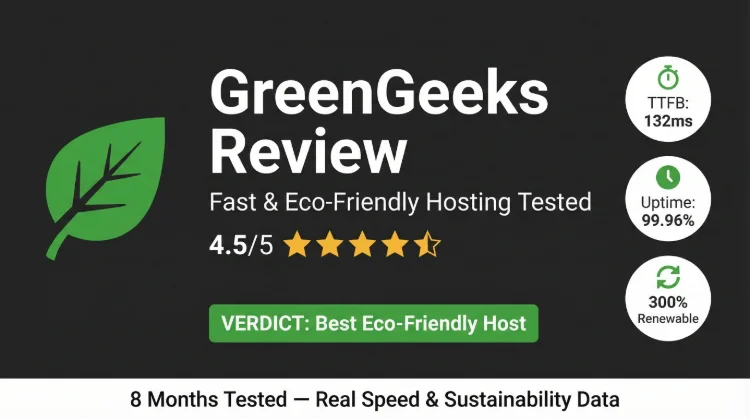 GreenGeeks Review 2026: Fast, Secure and Eco-friendly Hosting