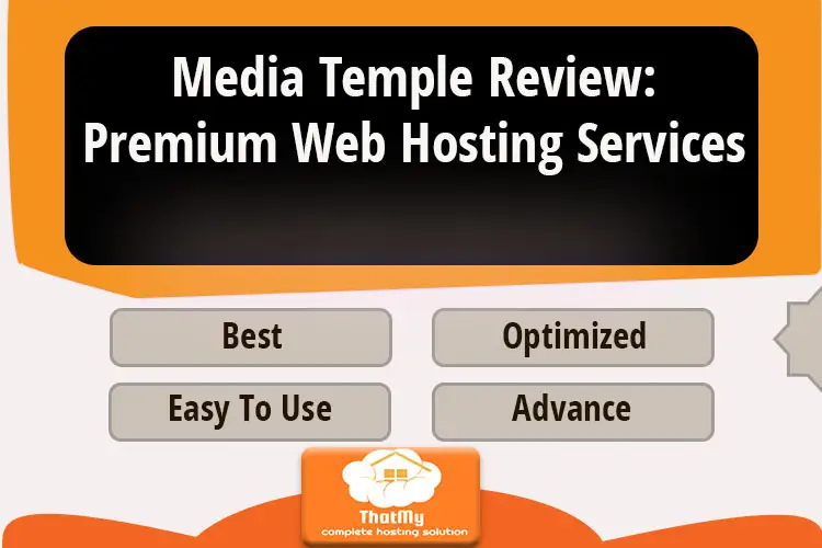 Media Temple Review: Premium Web Hosting Services