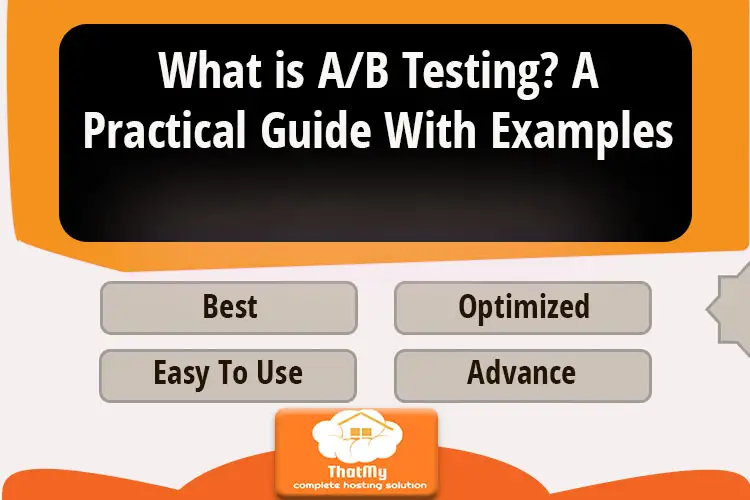 What is A/B Testing? A Practical Guide With Examples