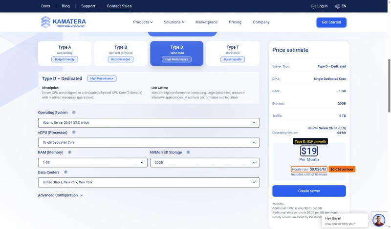 Kamatera calculator, Type D single dedicated core, 1 GB, 20 GB: $19 a month, $0.026 an hour