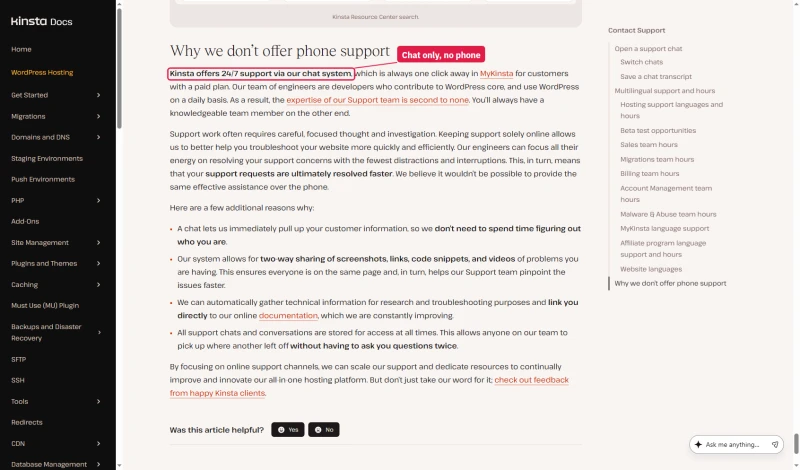 Kinsta docs, why we don't offer phone support: 24/7 support via the chat system in MyKinsta for paid plans