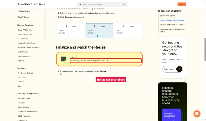 Liquid Web help doc, resize a cloud server: Note, finishing a server resize requires a reboot