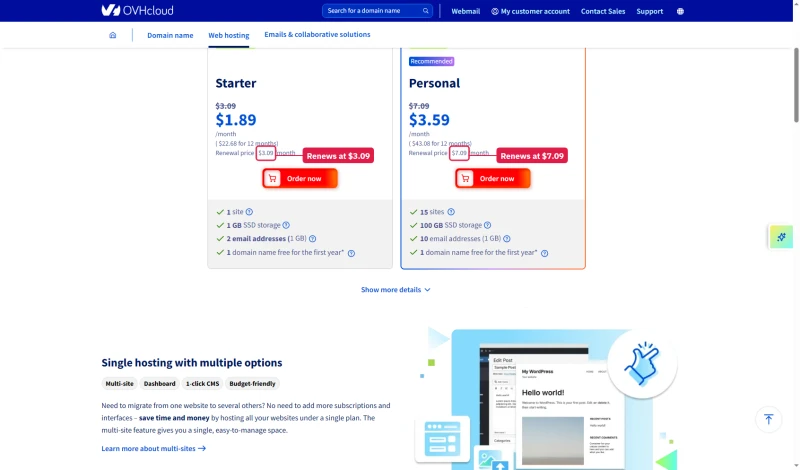 OVHcloud Eco web hosting: Starter $1.89 a month, renewal $3.09; Personal $3.59, renewal $7.09