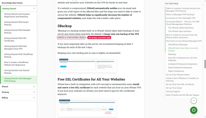 ScalaHosting knowledge base, SBackup: by default it keeps only one backup of the VPS, which is overwritten daily