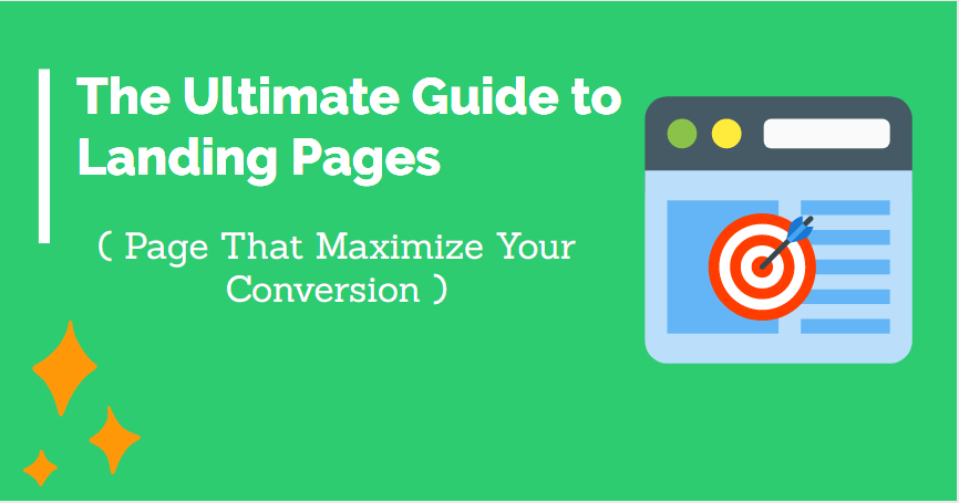 The Ultimate Guide to Landing Pages