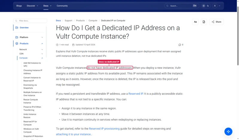 Vultr docs: Vultr Compute instances do not have dedicated IP addresses; use a Reserved IP for a permanent address